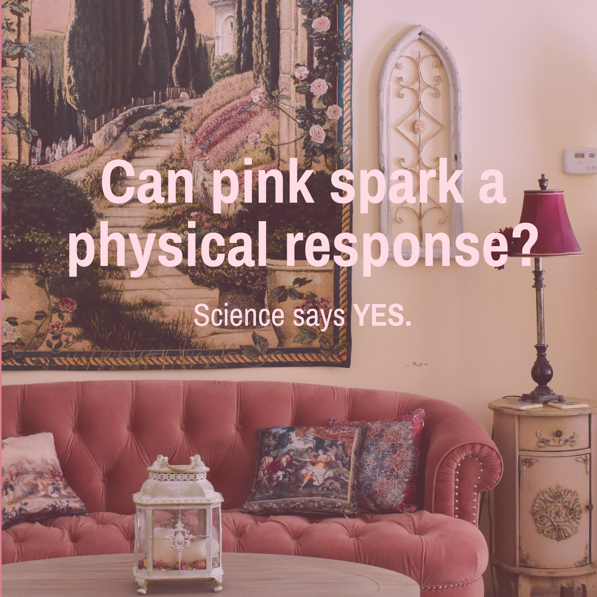 Pink Colour Psychology: How Pink in Your Surroundings Affects Mood, Emotions and Behaviour